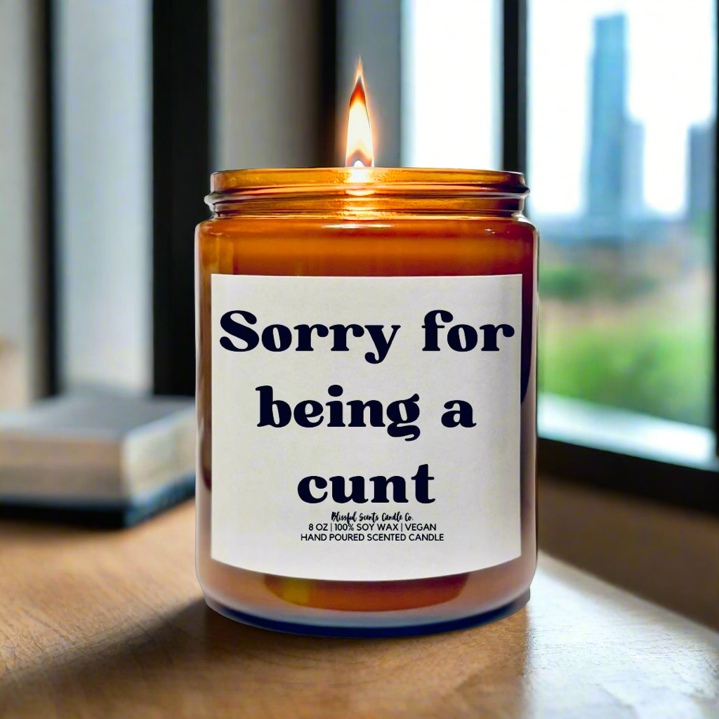 Sorry for Being a C*nt