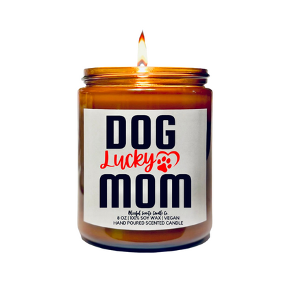 Dog Mom (Add Your Dog’s Name)