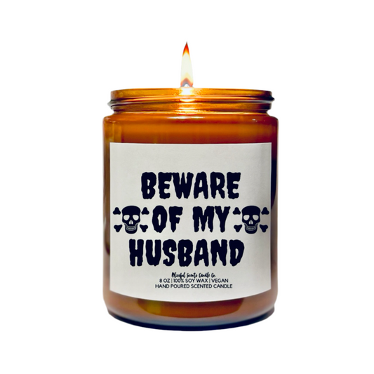 Beware of My Husband