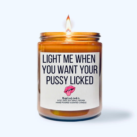 Light me When (For Her)