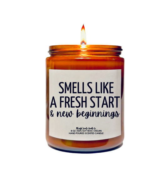 Smells Like A Fresh Start