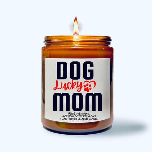 Dog Mom (Add Your Dog’s Name)