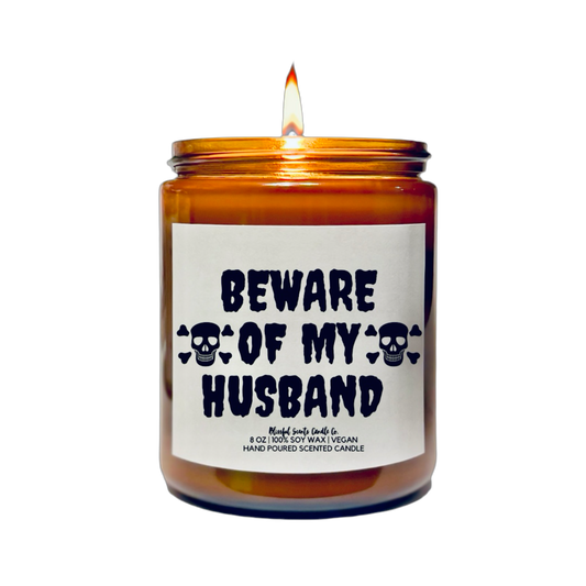 Beware of My Husband